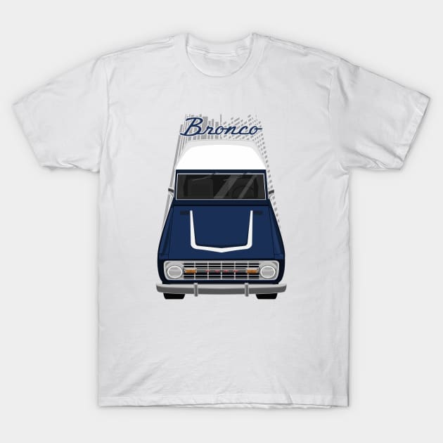 Ford Bronco 1st gen - Dark Blue T-Shirt by V8social